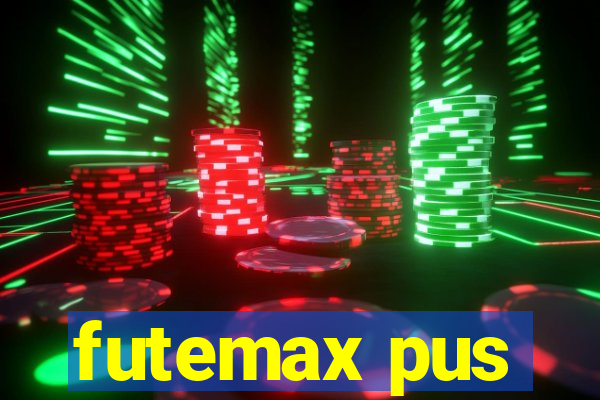 futemax pus